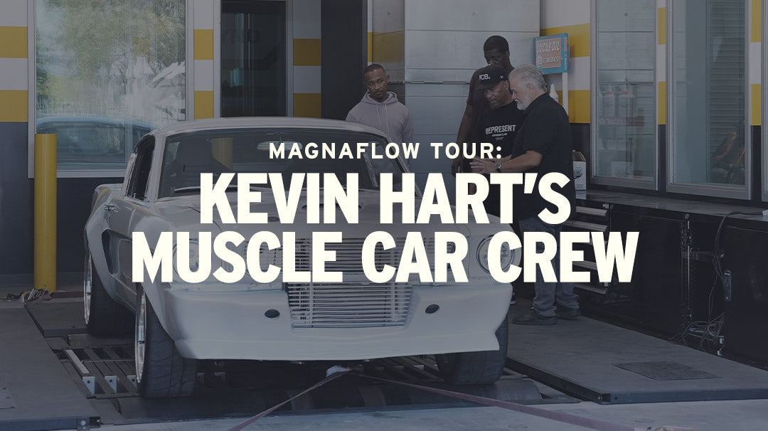 Watch Kevin Hart’s Muscle Car Crew: MagnaFlow Tour and Exhaust Install