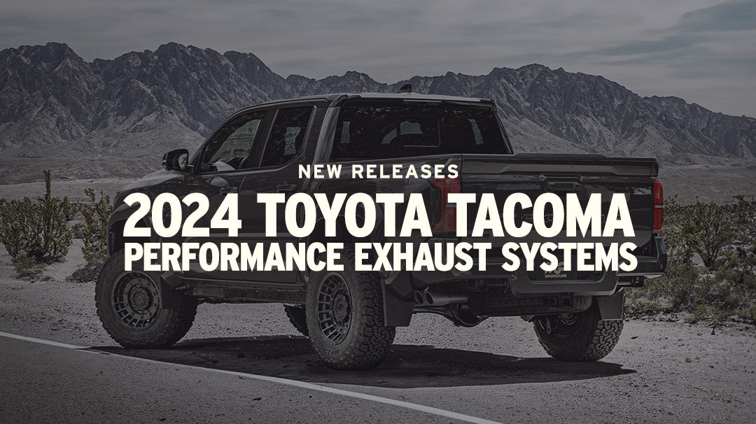 New Releases — 2024 Toyota Tacoma Performance Exhaust Systems